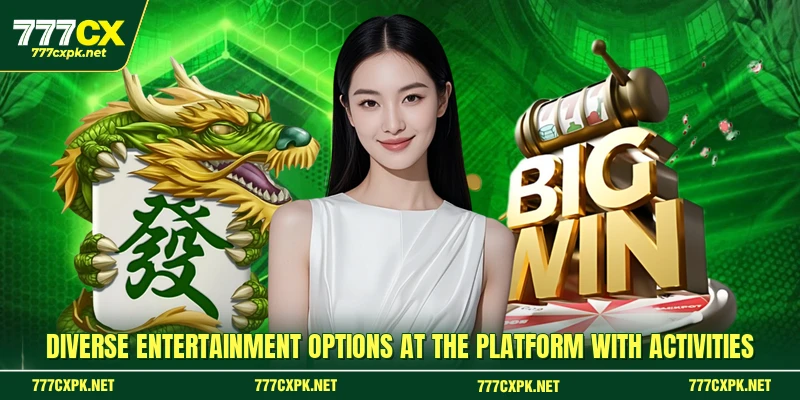 Diverse entertainment options at the platform with activities